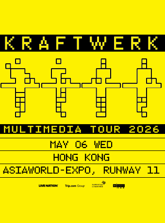 【香港】Kraftwerk: Multimedia 巡演-香港站